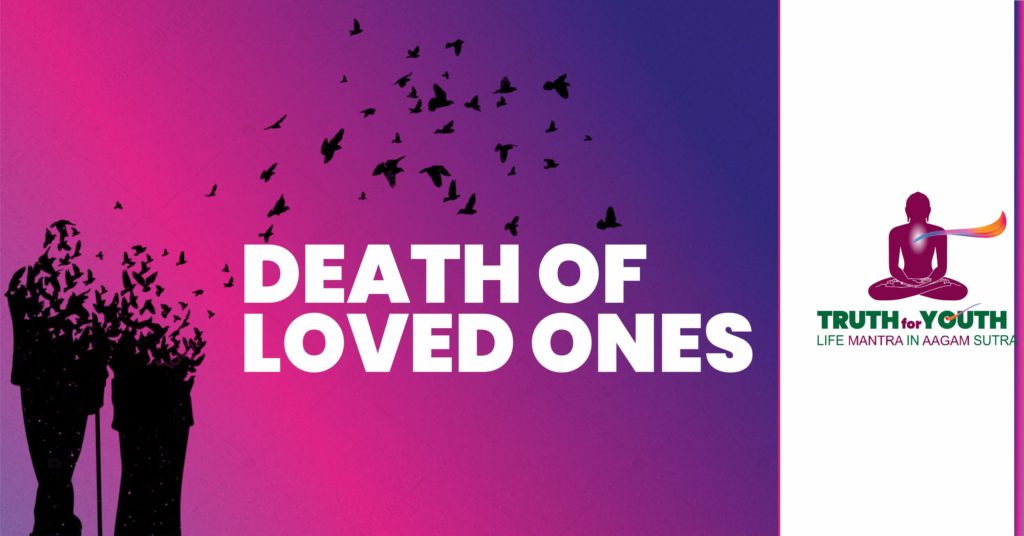 Death of Loved Ones