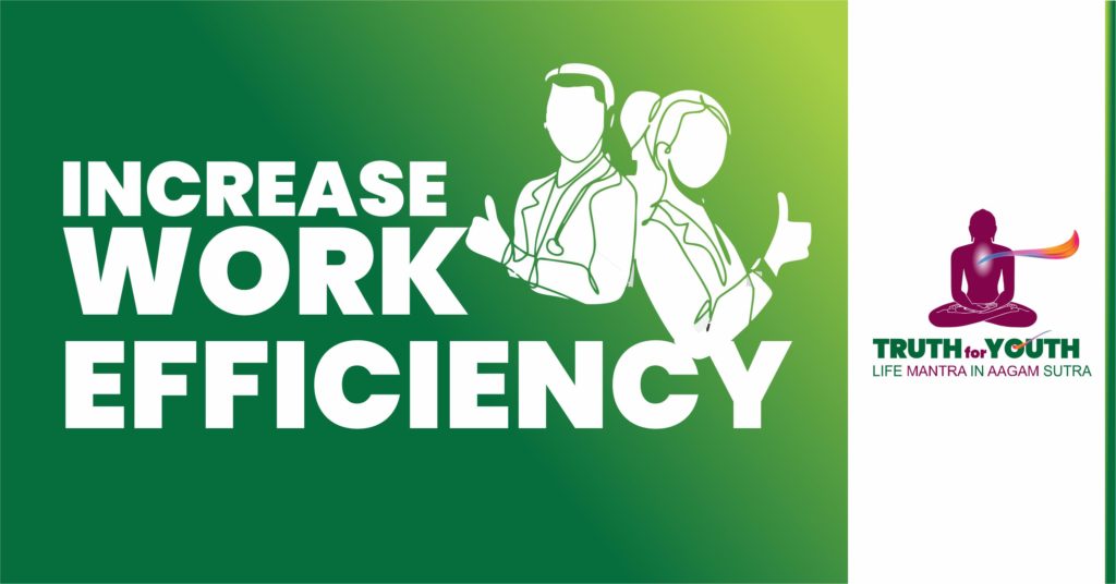 Increase Work Efficiency