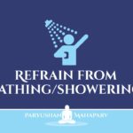 Refrain from Bathing Showering